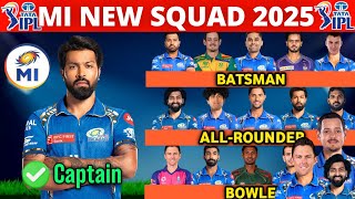 IPL 2025 - Mumbai Indians Team Full Squad | MI Team New Players List 2025 | MI New Team 2025