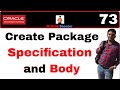 Apps Technical 73: How to create Package l syntax of package body and package spec in plsql