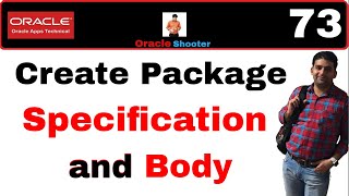 Apps Technical 73: How to create Package l syntax of package body and package spec in plsql