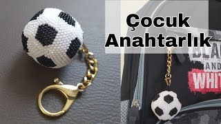 DIY Football/Soccer Anahtarlık Yapımı / Okul Çantası Süsleri / Брелок футбольный мяч / Keychain