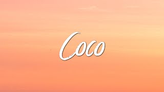 24kGoldn - Coco (Lyrics) ft. DaBaby