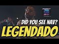 NAV - Did You See NAV? (Legendado)