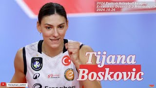 Tijana Boskovic │ Eczacıbaşı Dynavit vs Fenerbahçe Medicana │2024/25 Turkish Volleyball League