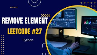 27.Remove Element - LeetCode - Python