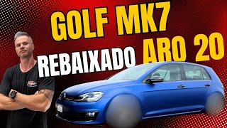 Golf MK7 Rebaixado e com Aro 20! Suspensão a ar! Ficou surreal! Sonho realizado!