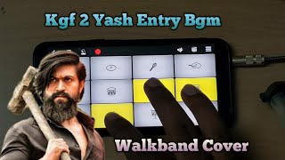 | Kgf Chapter 2 Bgm | Yash Entry | Walkband Cover |