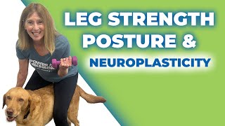 Leg Strength, Posture, and Neuroplasticity | Brain & Body with Polly Caprio