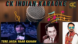 Tere Jaisa Yaar Kahan Karaoke With Scrolling Lyrics in Hindi & English