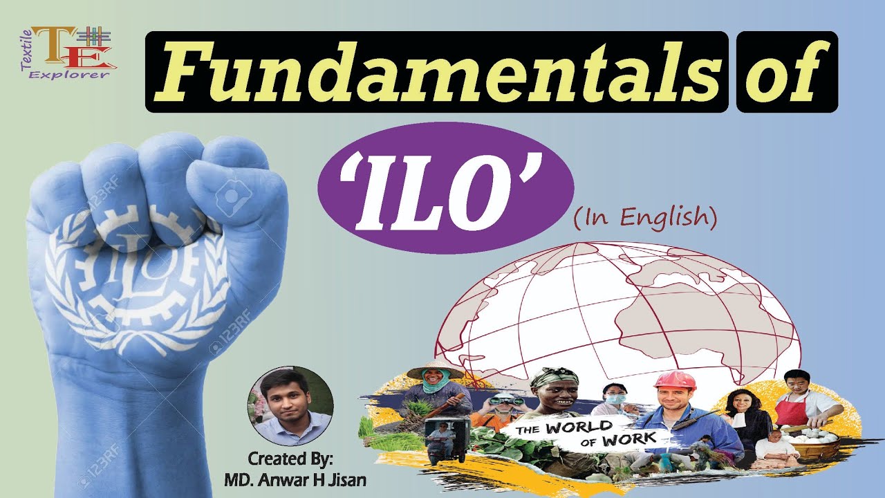 ILO- International Labour Organization's Fundamentals In English. # ...