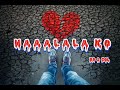 NAAALALA KO -RD, COL  (prod.  Naizi  Beatz)