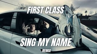 JACK HARLOW - FIRST CLASS X SING MY NAME (ROCKWIDIT REMIX)