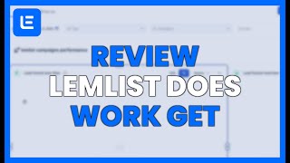 REVIEW LEMLIST: DOES IT WORK TO GET CUSTOMERS?