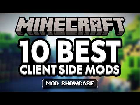 What Minecraft mods are client side?