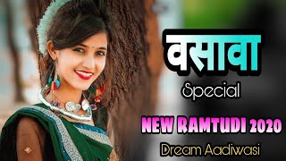 Vasava special Ramtudi 2020 | Dream Aadiwasi