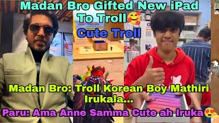 Madan Gifted New iPad To Troll/Cute Troll/Madan Op