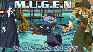 Mugen - Ciel (Player) vs. Ruby Heart (CPU)