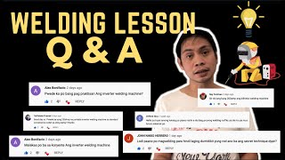 Pinoy Welding Lesson Question and Answer | Karaniwang Tanong ng Isang Beginner Welder