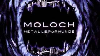 Metallspurhunde - Moloch