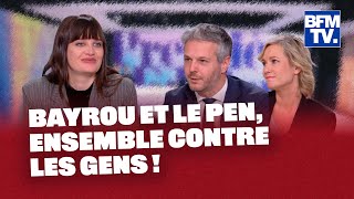 🔴 Bayrou et Le Pen, ensemble contre les gens !