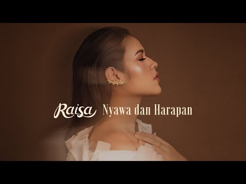 Raisa Nyawa Dan Harapan
