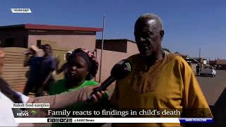 Food Safety | Father of one of the six Naledi children who died speaks out on the investigation