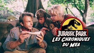 Pourquoi Jurassic Park est-il si bien ? - Les Chroniques du Mea