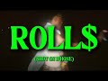 ROLL$ (Official Music Video)