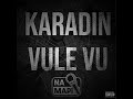 na mapi karadin x vule vu