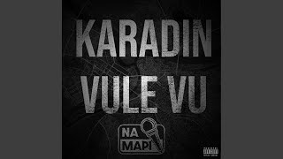 Na Mapi (Karadin x Vule Vu)