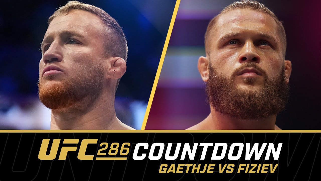 GAETHJE Vs FIZIEV | UFC 286 Countdown - YouTube