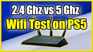 Which is Better 2.4Ghz vs 5Ghz Wifi on PS5 (Speed Test)