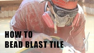 How to Bead Blast Tile - Ultimate Pool Guy - w/ Multi-Tork