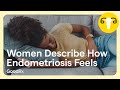 What Do Endometriosis Pain and Symptoms Feel Like? | GoodRx