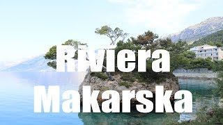 Riviera makarska, Brela, Gradac, Croatia | Canon 80D | Virtual Trip