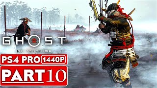 GHOST OF TSUSHIMA Gameplay Walkthrough Part 10 [1440P HD PS4 PRO] - No Commentary (FULL GAME)