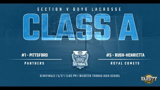 Pittsford vs. Rush-Henrietta I Section V Boys Lacrosse | Class A Semifinals