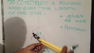 How to construct any polygon when given the length of one side.