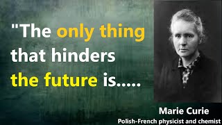 Marie Curie Quotes: Powerful Motivational And Inspirational Stoic Quotes That Changed My Life