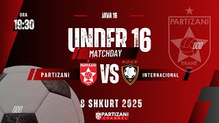 SUPERIORE U16 | PARTIZANI - INTERNACIONAL