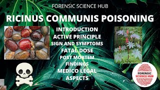 Ricinus communis poisoning | Plant poisons | UGC NET forensic science | Forensic notes