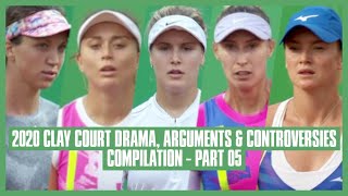 Tennis Clay Court Drama 2020 | Part 05 | Was I Talking to You?! Keep Your Mouth Shut!