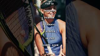 Top 10 hottest female tennis player in the world 2023 #tennis  #top10 #female #viral