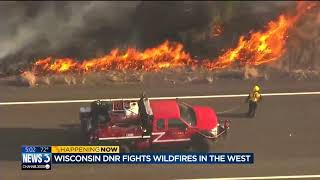 Wisconsin DNR sends crews to fight wildfires out west