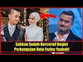 Sahkan Sudah Bercerai! Begini Perkongsian Dato Fazley Yaakob!