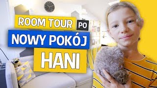 Room Tour po nowym pokoju HANI