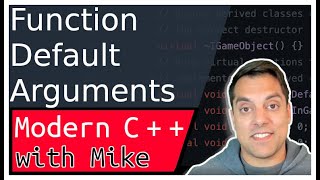 Functions with default arguments | Modern Cpp Series Ep. 108