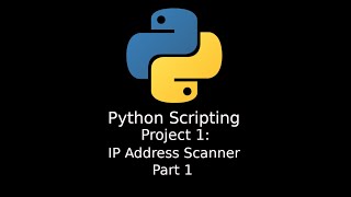 Python: First Project - IP Scanner