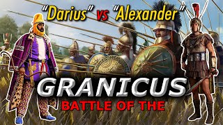 BATTLE OF THE GRANICUS - Alexander the Great's Conquest of Anatolia | History of Wars 1