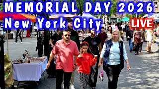 🇺🇸 Memorial Day 2026 in NYC LIVE 🇺🇸 New York City Livestream IRL May 25, 2026