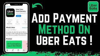 How to Add Payment Method on Uber Eats